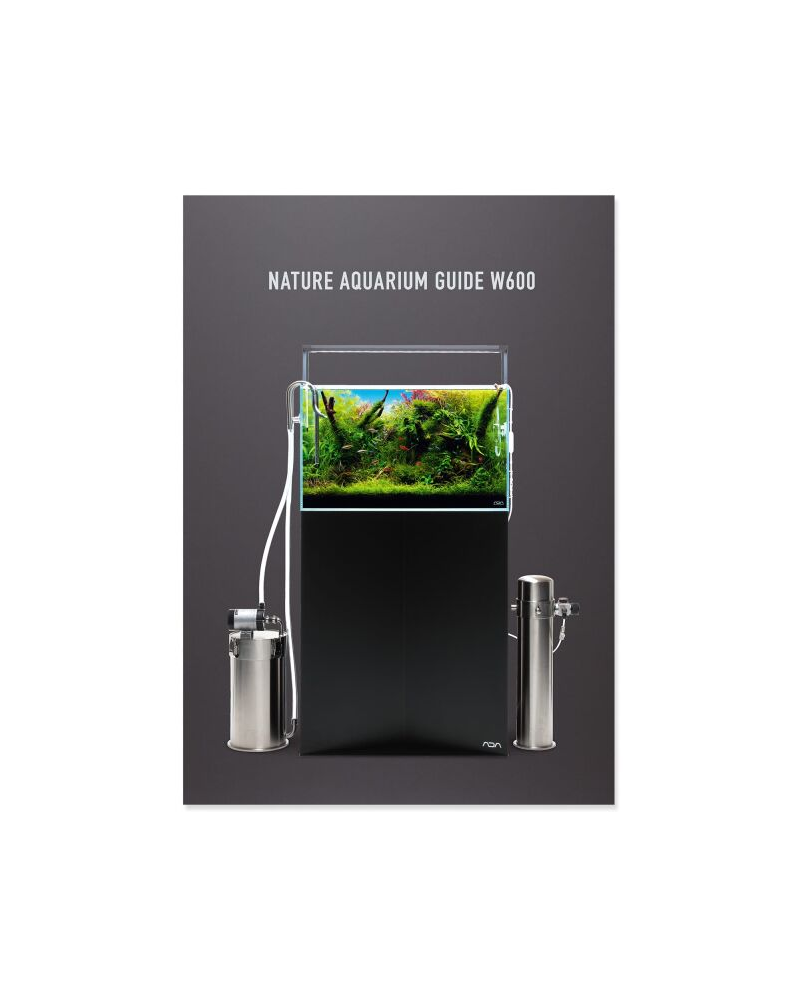 ADA Nature Aquarium Guide W600 Le Guide ADA pour l'Aquarium Naturel...